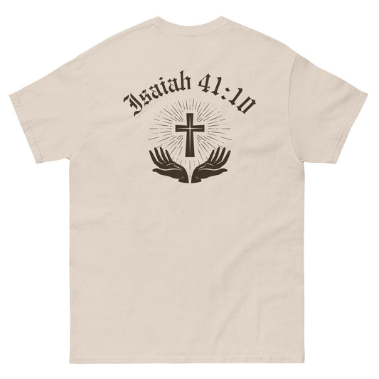 Isaiah 41:10 t-shirt