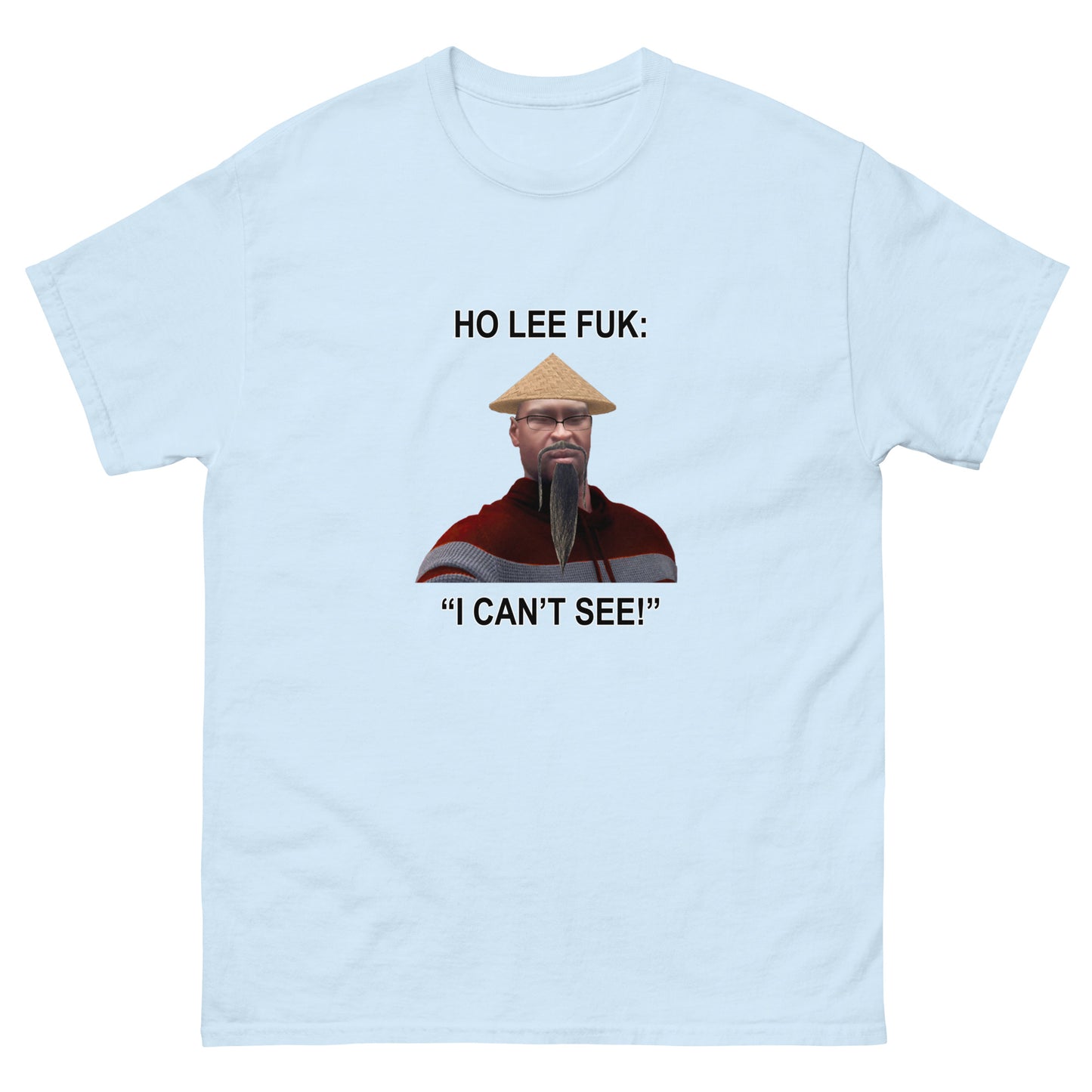 Ho Lee Fuk T-shirt